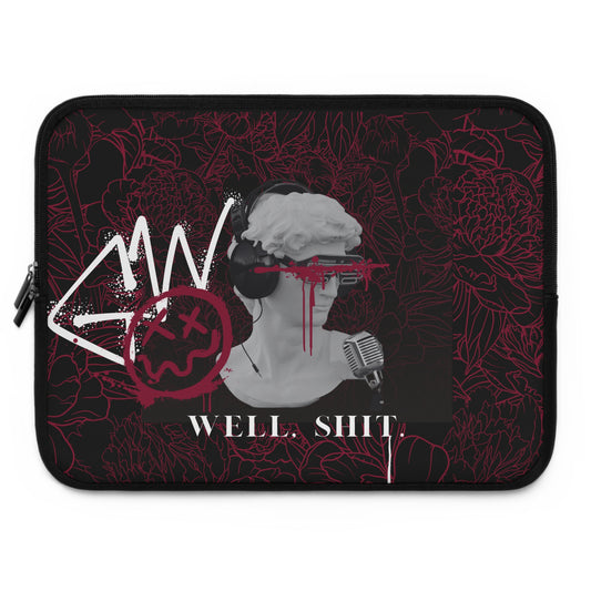 Well Shit Laptop Sleeve