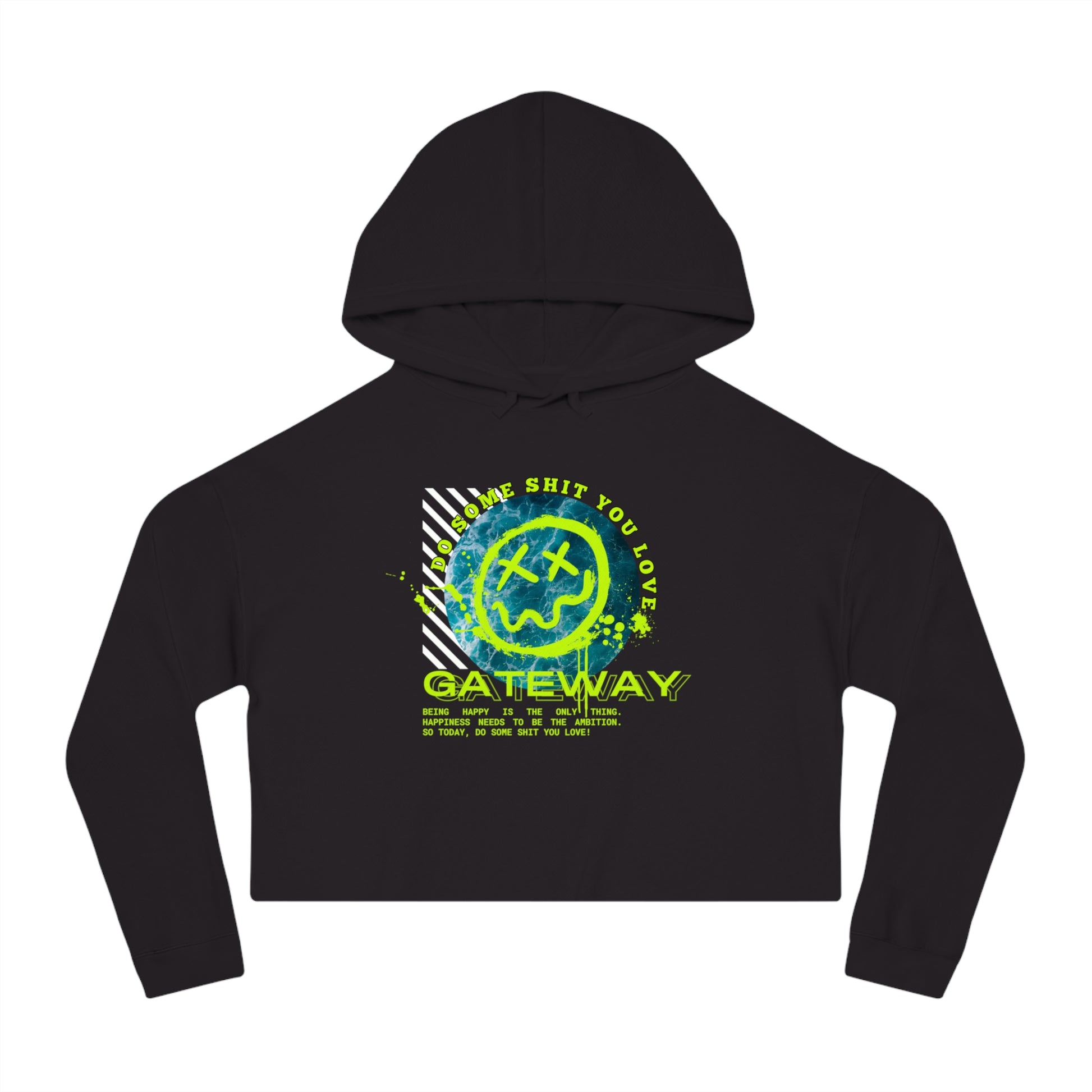 Do Some Sh*t  Cropped Hoodie - Gateway Apparel Co.