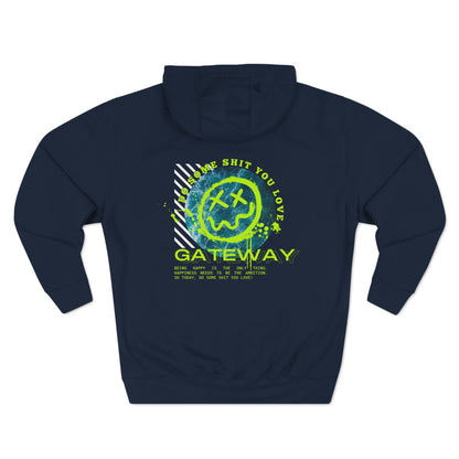 Do Some Sh*t Fleece Hoodie [ 2 Colors ] - Gateway Apparel Co.