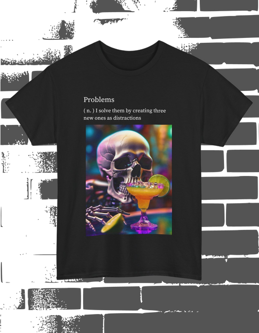Problems Def. Unisex Tee - Gateway Apparel Co.