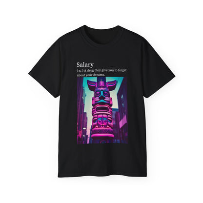 Salary Tee - Gateway Apparel Co.